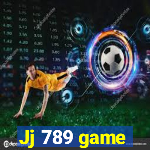 Jj 789 game